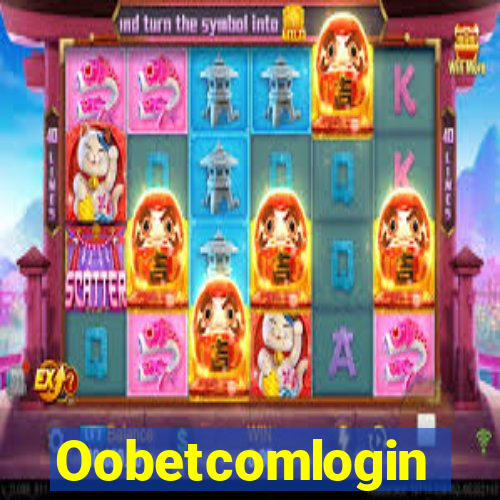 Oobetcomlogin