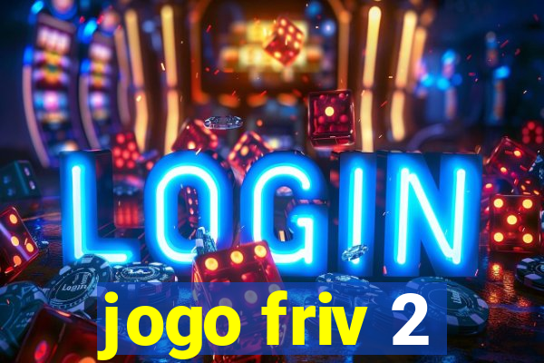 jogo friv 2