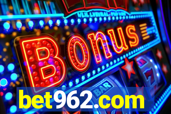 bet962.com