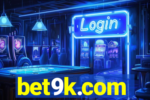 bet9k.com