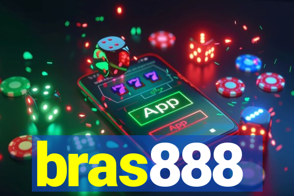 bras888