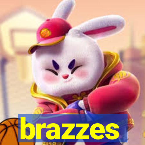 brazzes