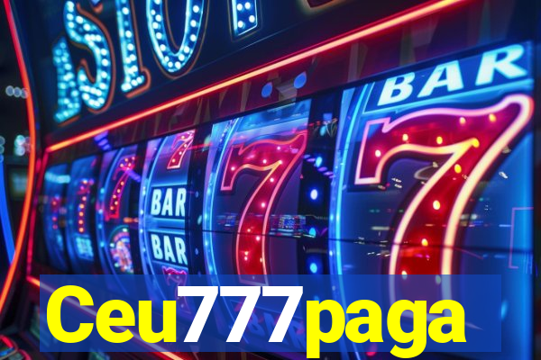 Ceu777paga