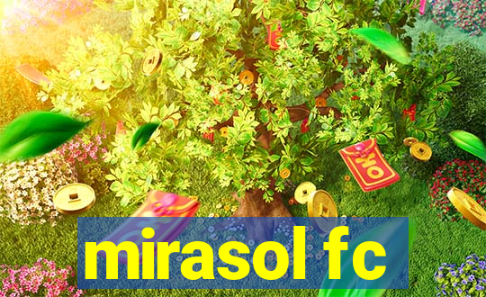 mirasol fc