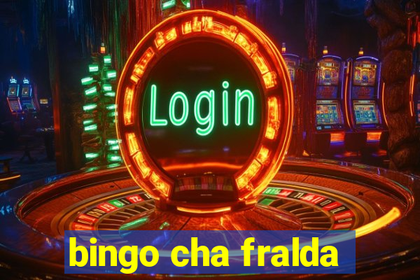 bingo cha fralda