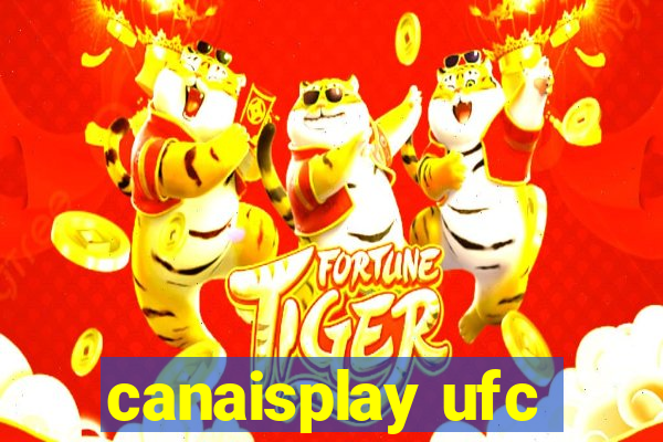 canaisplay ufc