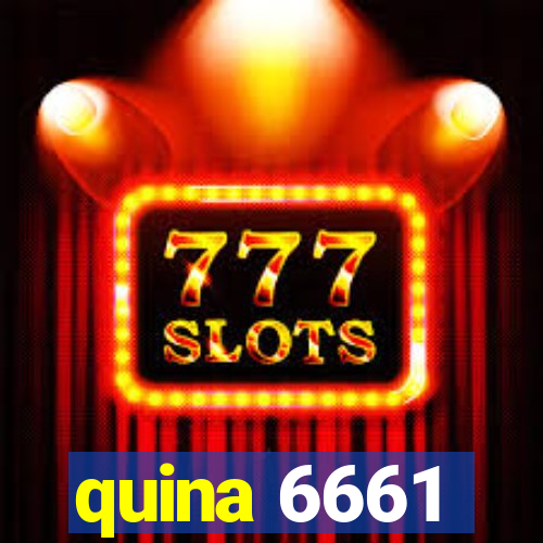 quina 6661