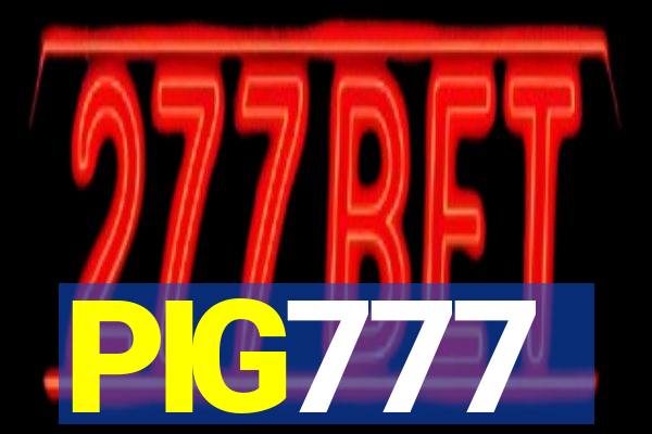 PIG777