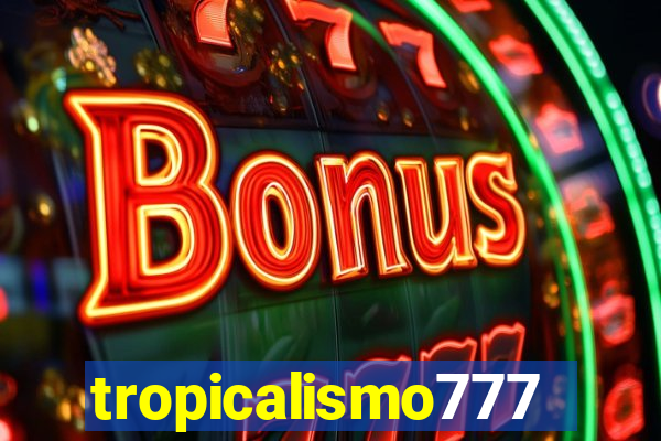 tropicalismo777lg.com