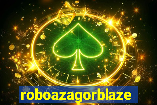 roboazagorblaze