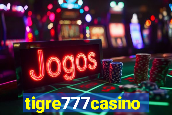 tigre777casino