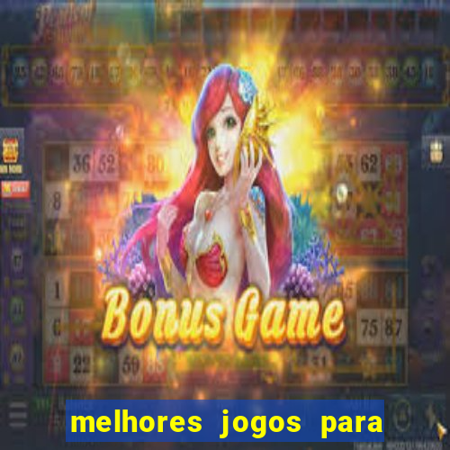 melhores jogos para play store