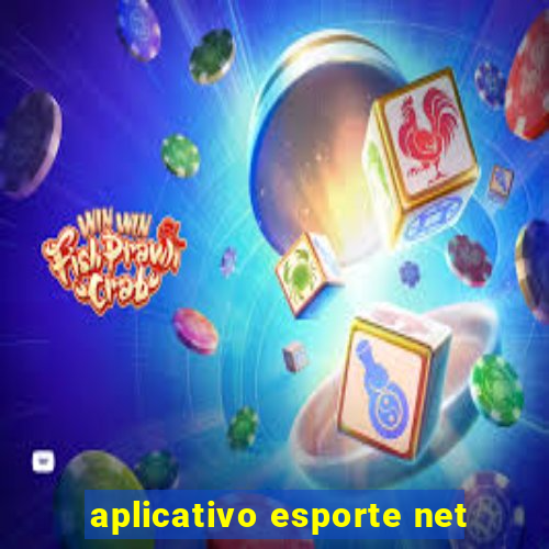 aplicativo esporte net