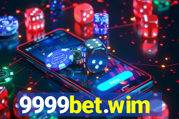 9999bet.wim