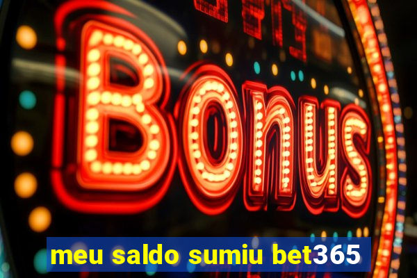 meu saldo sumiu bet365