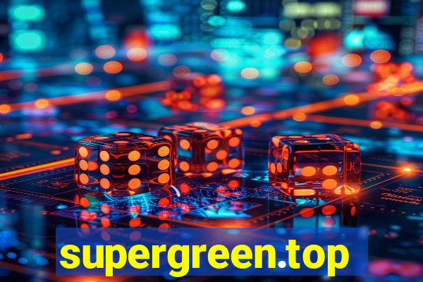 supergreen.top