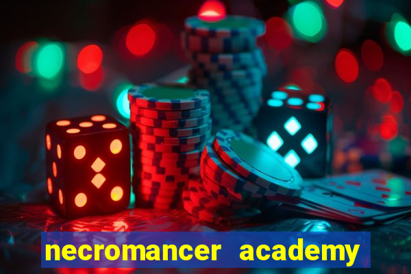 necromancer academy and the genius summoner 52