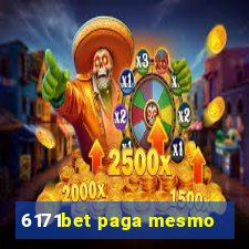 6171bet paga mesmo