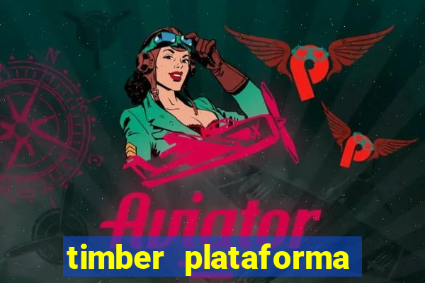 timber plataforma de jogos