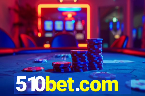 510bet.com