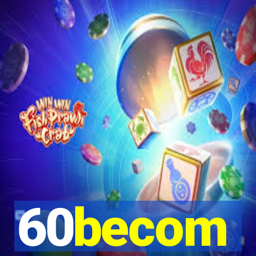 60becom