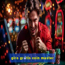 giro grátis coin master