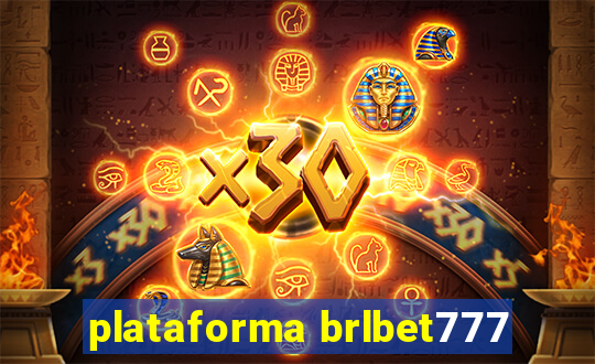 plataforma brlbet777