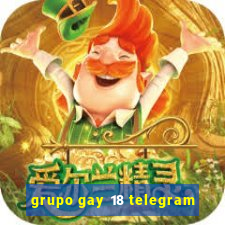 grupo gay 18 telegram