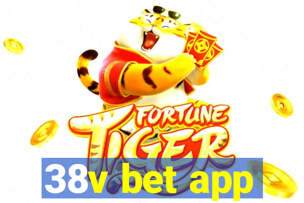 38v bet app