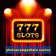 photoacompanhate santos