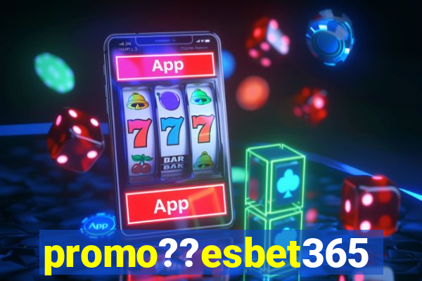 promo??esbet365