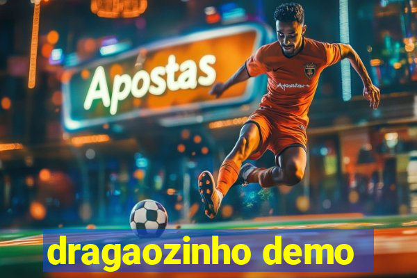 dragaozinho demo