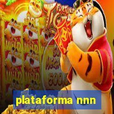 plataforma nnn