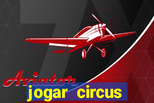 jogar circus delight demo