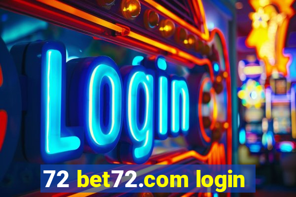 72 bet72.com login