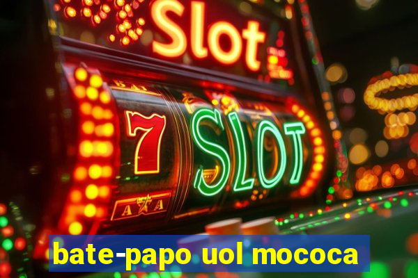 bate-papo uol mococa