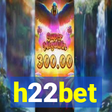 h22bet