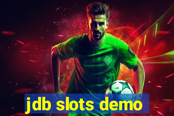 jdb slots demo