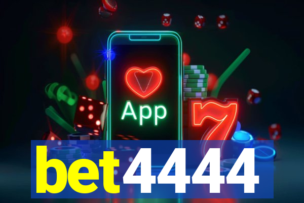 bet4444