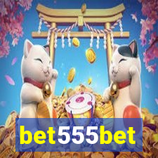 bet555bet