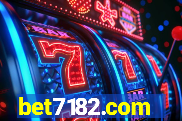 bet7182.com