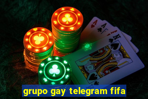 grupo gay telegram fifa