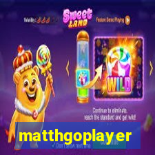 matthgoplayer