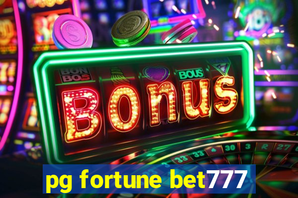 pg fortune bet777