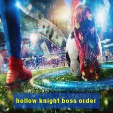 hollow knight boss order