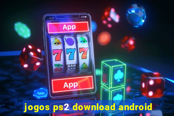 jogos ps2 download android