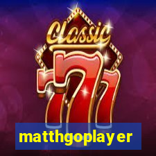 matthgoplayer